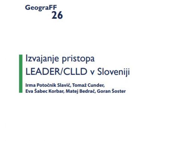 Izšla je monografija o izvajanju pristopa LEADER/CLLD v Sloveniji